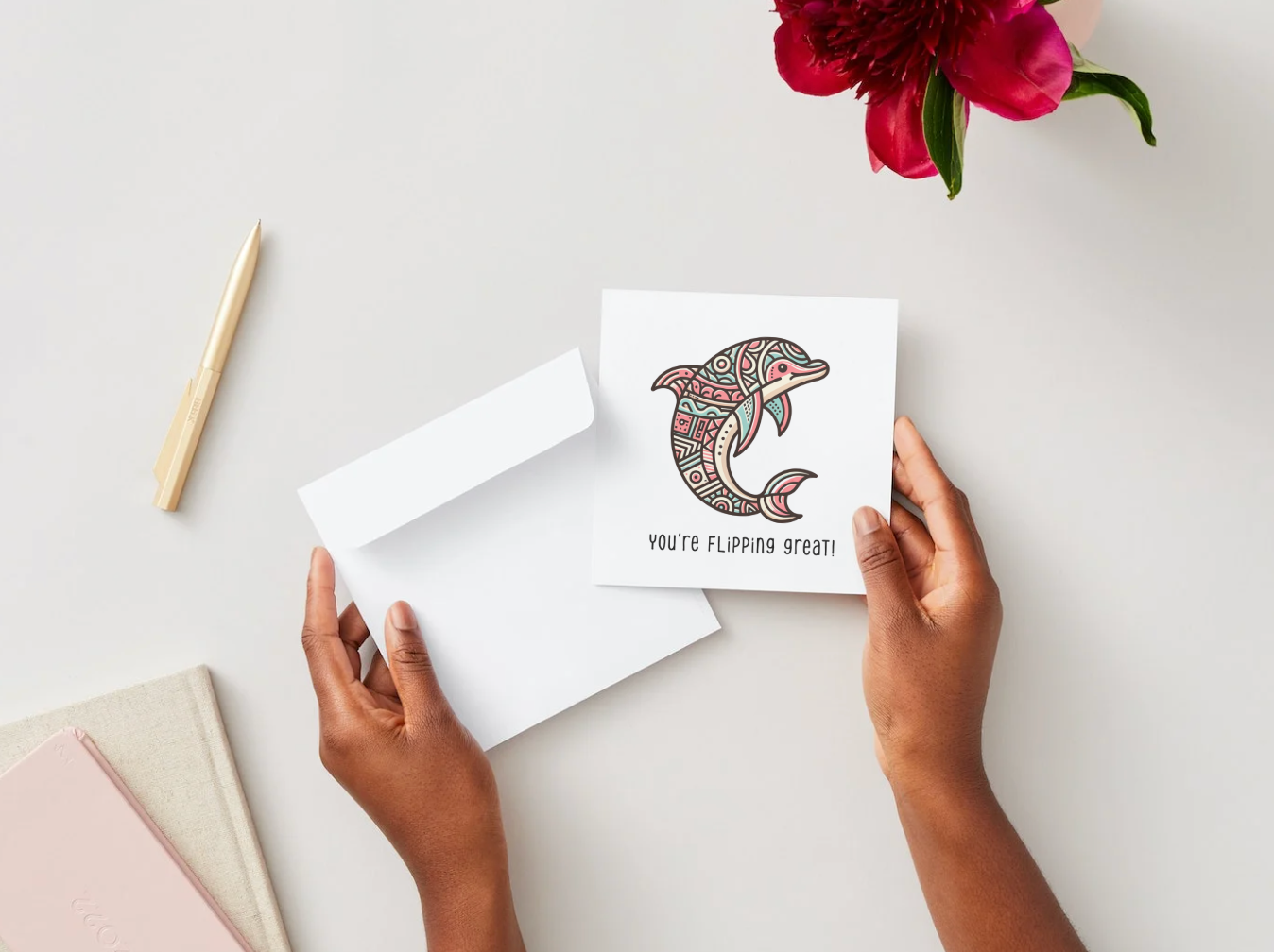 You're Flipping Great! Dolphin Square Greeting Card