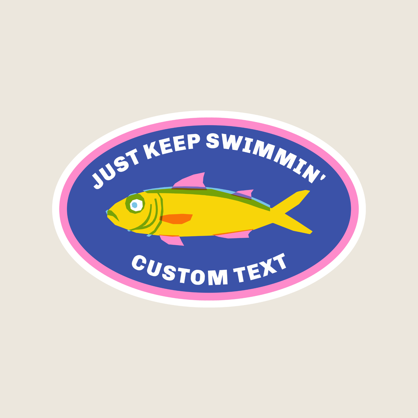 Just Keep Swimmin' Custom Fish Sticker