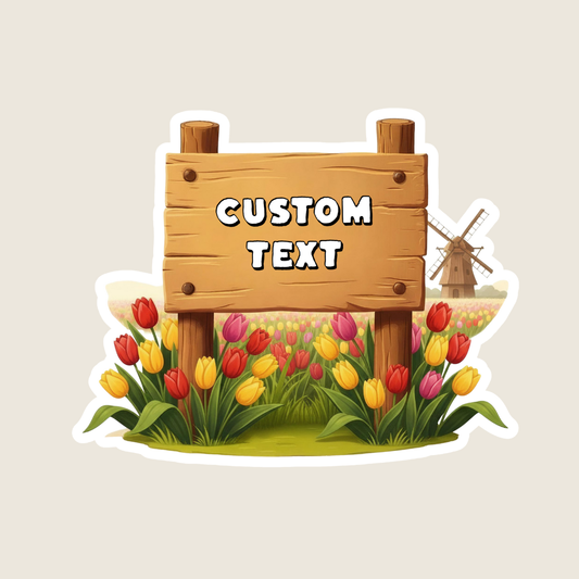 Rustic Tulip Field Sign Custom Sticker