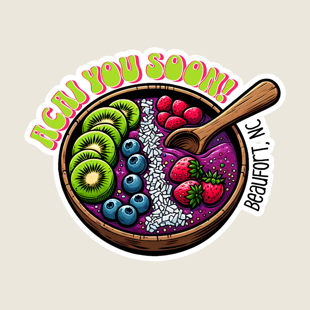 "Acai You Soon" Smoothie Bowl Souvenir Sticker